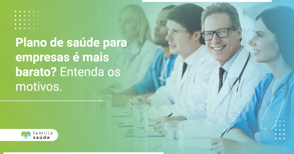 plano_de_saude_para_empresas_e_mais_barato_entenda_os_motivos