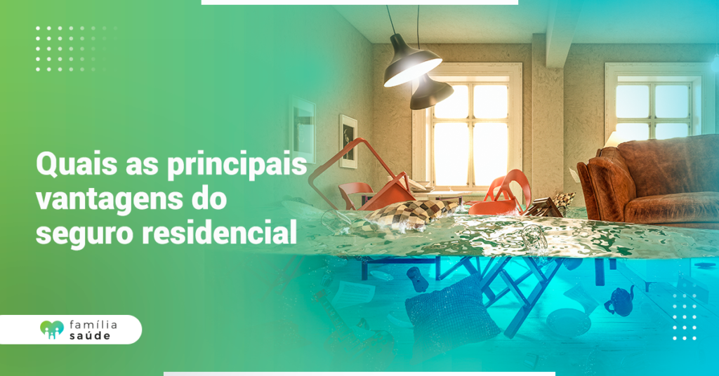 Quais_as_principais_vantagens_do_seguro_residencial