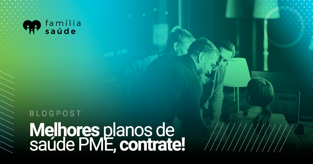 melhores planos de saúde PME